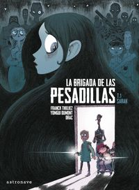 [9788467936438] LA BRIGADA DE LAS PESADILLAS 01: SARAH
