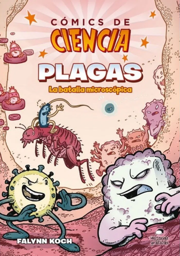 [9786075571799] PLAGAS: La batalla microscópica