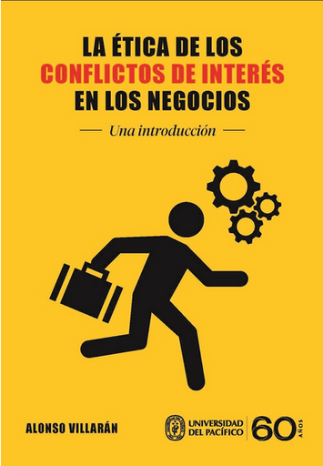 [9789972574955] LA ÉTICA DE LOS CONFLICTOS DE INTERÉS EN LOS NEGOCIOS