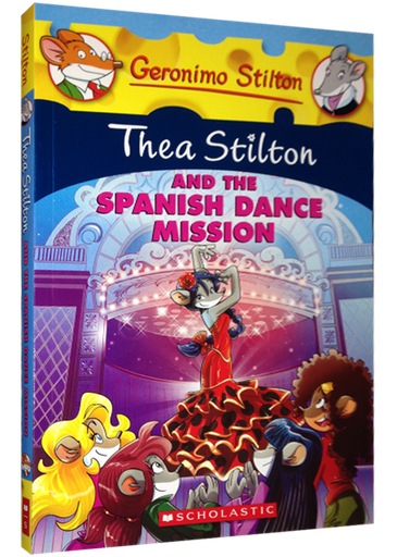 [9780545556262] THEA STILTON AND THE SPANISH DANCE MISSION