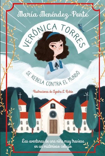 [9788418538032] VERÓNICA TORRES SE REBELA CONTRA EL MUNDO