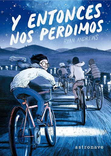 [9788467936445] Y ENTONCES NOS PERDIMOS