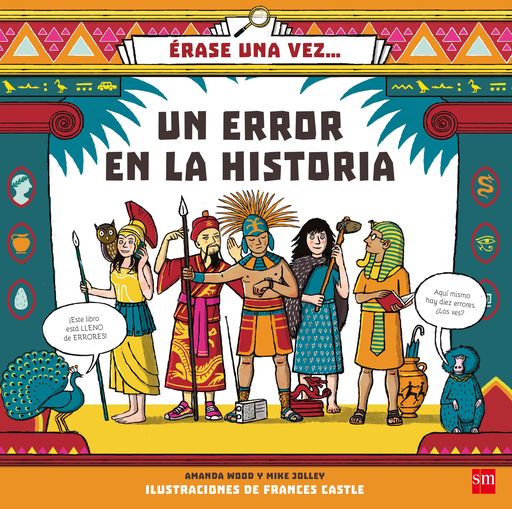 [9788467594218] ÉRASE UNA VEZ... UN ERROR EN LA HISTORIA
