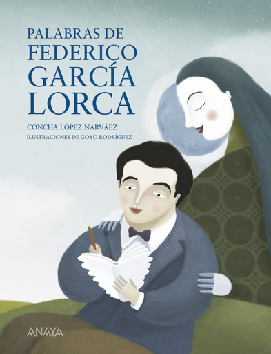 [9788467828764] PALABRAS DE FEDERICO GARCÍA LORCA