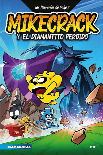 [9786287583061] MIKECRACK Y EL DIAMANTITO PERDIDO