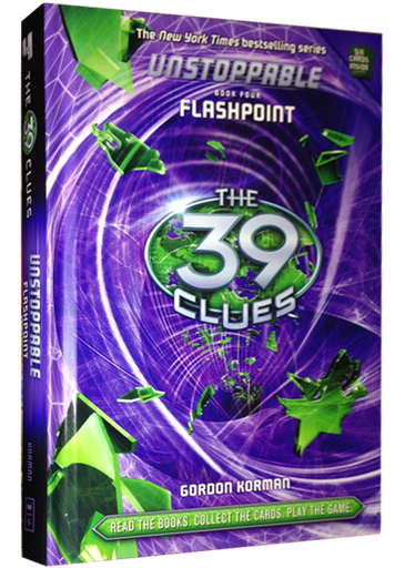 [9780545521475] THE 39 CLUES 4: UNSTOPPABLE FLASHPOINT