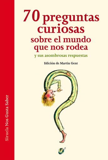 [9788416465088] 70 PREGUNTAS CURIOSAS SOBRE EL MUNDO QUE NOS RODEA