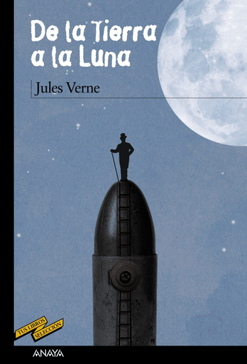 [9788467861570] DE LA TIERRA A LA LUNA