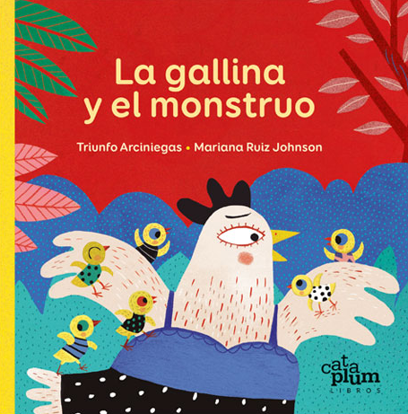 [9789585653757] LA GALLINA Y EL MONSTRUO
