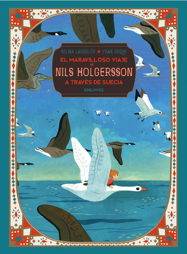 [9788414024584] EL MARAVILLOSO VIAJE DE NILS HOLGERSSON A TRAVÉS DE SUECIA