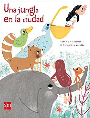 [9788491072928] UNA JUNGLA EN LA CIUDAD