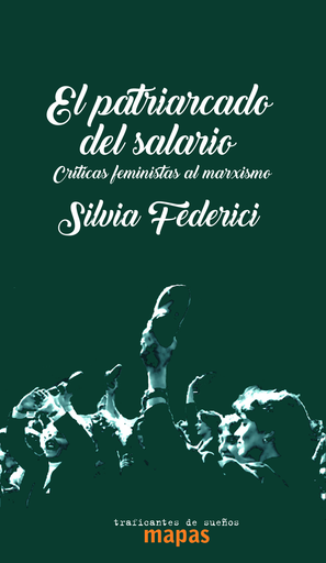 [9788494806834] EL PATRIARCADO DEL SALARIO