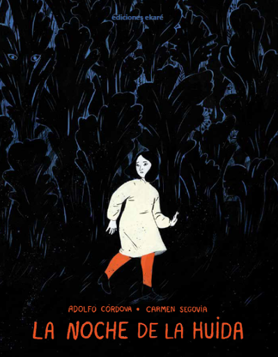 [9788412372823] LA NOCHE DE LA HUÍDA