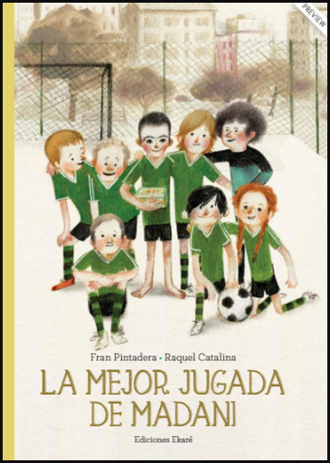 [9788412267723] LA MEJOR JUGADA DE MADANI