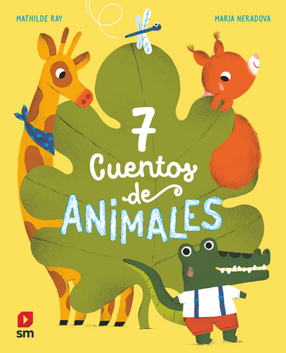 [9788413188942] 7 CUENTOS DE ANIMALES