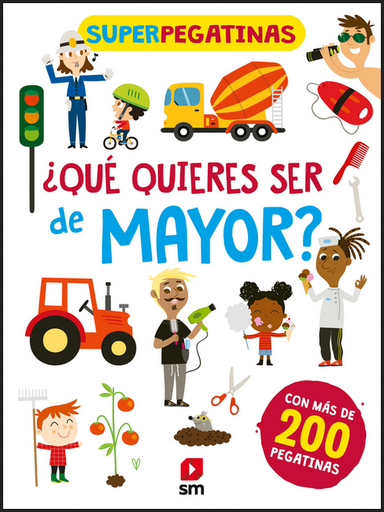 [9788413189871] ¿QUÉ QUIERES SER DE MAYOR?