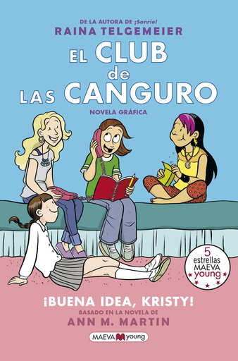 [9788417108762] EL CLUB DE LAS CANGURO: ¡BUENA IDEA, KRISTY!