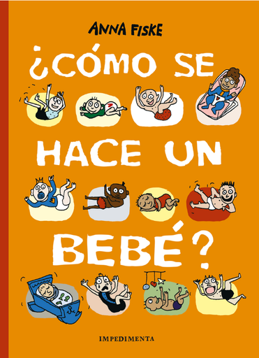 [9788417553500] ¿CÓMO SE HACE UN BEBÉ?