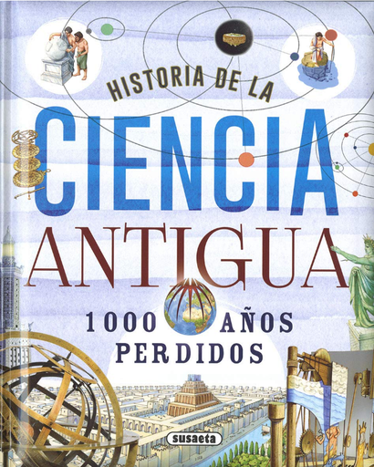 [9788467771459] HISTORIA DE LA CIENCIA ANTIGUA
