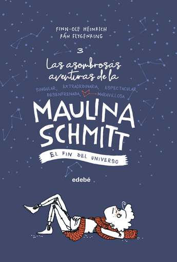 [9788468338613] LAS ASOMBROSAS AVENTURAS DE LA MAULINA SCHMITT 03