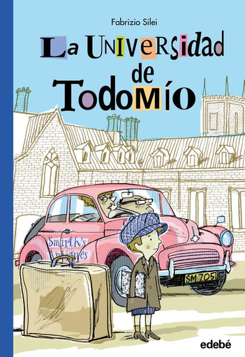 [9788468338453] LA UNIVERSIDAD DE TODOMÍO