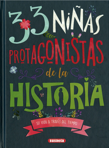 [9788467770698] 33 NIÑAS PROTAGONISTAS DE LA HISTORIA