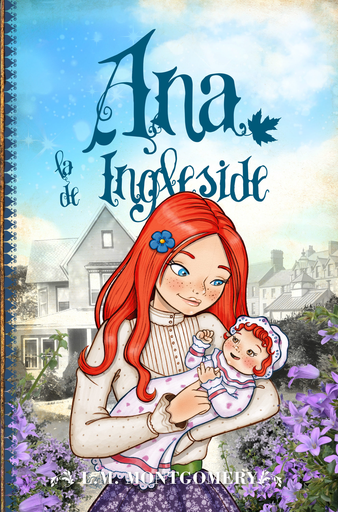 [9788415943396] Serie Ana, la de Tejas Verdes 06 (de 8): ANA, LA DE INGLESIDE
