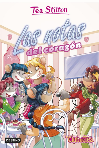 [9788408227182] TEA STILTON: LAS NOTAS DEL CORAZÓN