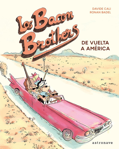 [9788467931549] LOS BACON BROTHERS: DE VUELTA A AMÉRICA