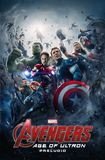 [9788413340968] Marvel Cinematic Collection 05: AVENGERS: Age of Ultron - Preludio