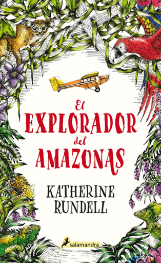 [9788418174032] EL EXPLORADOR DEL AMAZONAS