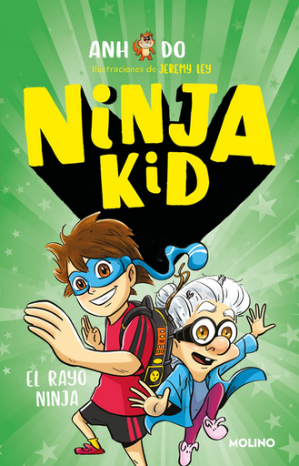 [9786073808484] Ninja Kid: EL RAYO NINJA
