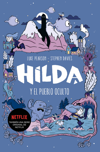 [9788417460785] HILDA Y EL PUEBLO OCULTO