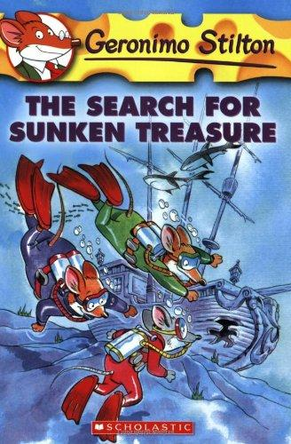 [9780439841160] GERONIMO STILTON (US) 25: THE SEARCH FOR SUNKEN TREASURE
