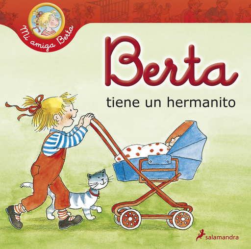 [9788418174889] MI AMIGA BERTA: BERTA TIENE UN HERMANITO