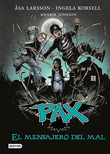 [9788408149279] PAX: EL MENSAJERO DEL MAL