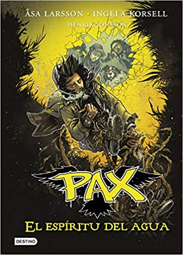 [9788408159292] PAX 06: EL ESPÍRITU DEL AGUA
