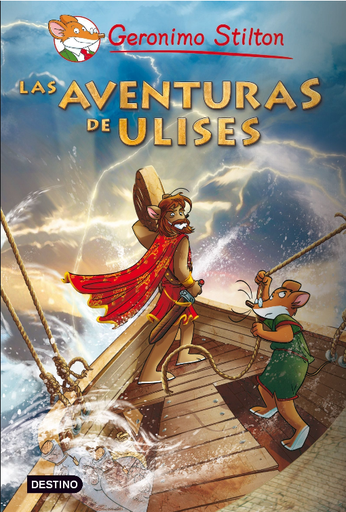 [9788408093596] GERONIMO STILTON - GRANDES HISTORIAS 03: LAS AVENTURAS DE ULISES
