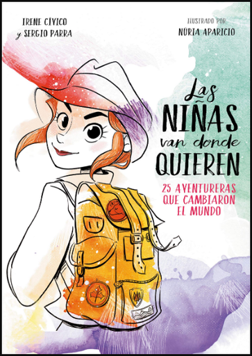[9786073178570] LAS NIÑAS VAN DONDE QUIEREN