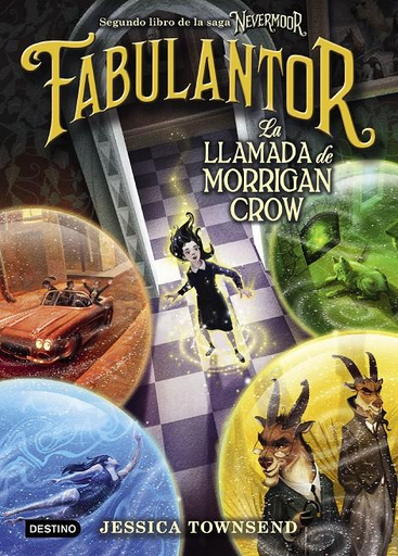 [9788408205425] NEVERMOOR 2: FABULANTOR: LA LLAMADA DE MORRIGAN CROW