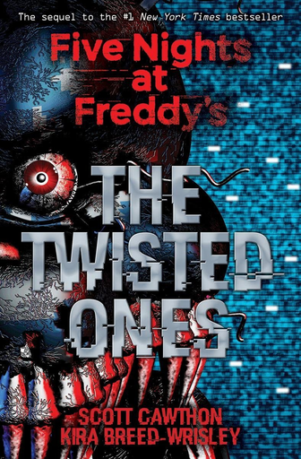 [9781338139303] FIVE NIGHTS AT FREDDY'S: THE TWISTED ONES