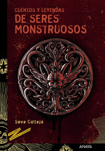 [9788467840582] CUENTOS Y LEYENDAS DE SERES MONSTRUOSOS