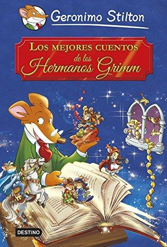 [9788408121640] GERONIMO STILTON - GRANDES HISTORIAS 11: LOS MEJORES CUENTOS DE LOS HERMANOS GRIMM