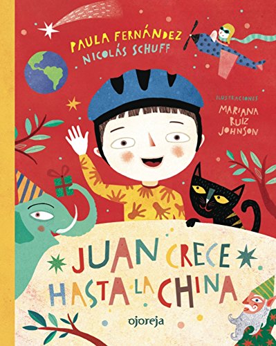 [9789873969096] JUAN CRECE HASTA LA CHINA