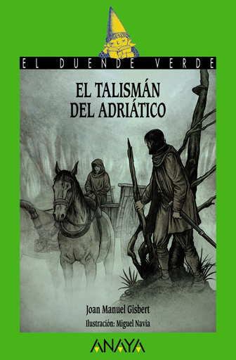 [9788467871104] EL TALISMÁN DEL ADRIÁTICO