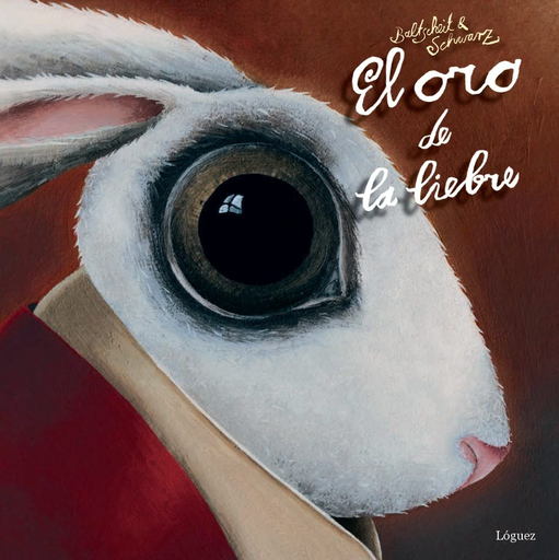 [9788494273322] EL ORO DE LA LIEBRE