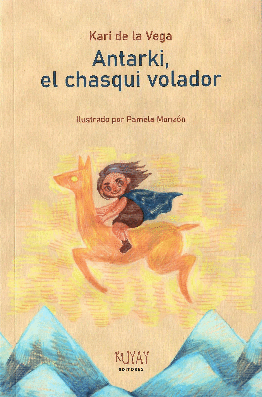 [9786124889707] ANTARKI, EL CHASQUI VOLADOR