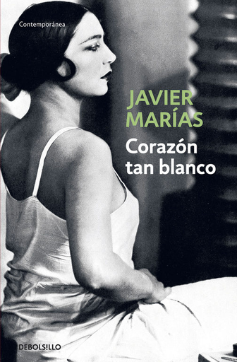 [9788483461402] CORAZÓN TAN BLANCO