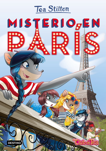 [9788408153924] TEA STILTON 04: MISTERIO EN PARÍS