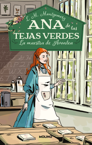 [9789878120676] ANA DE LAS TEJAS VERDES 03: LA MAESTRA DE AVONLEA